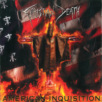 Christian Death - American Inquisition