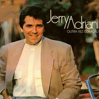 Jerry Adriani - Outra Vez Coração
