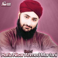 Hafiz Nisar Ahmed Marfani - Best of Hafiz Nisar Ahmed Marfani