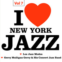 Les Jazz Modes & Gerry Mulligan & His Concert Jazz Band - I Love New York Jazz, Vol. 7