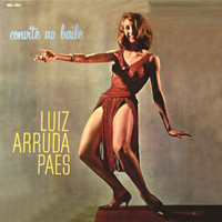 Luiz Arruda Paes - Convite ao Baile
