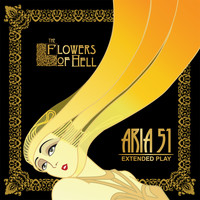 The Flowers Of Hell - Aria 51