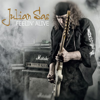 Julian Sas - Feelin' Alive