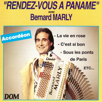 Bernard Marly - Rendez-vous à Paname