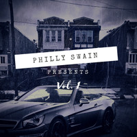 Philly Swain - Philly Swain Presents Vol. 1