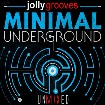 Various Artists - Jollygrooves - Minimal Underground
