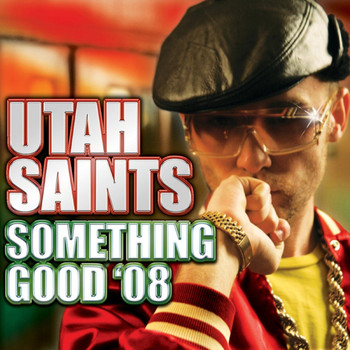 Utah Saints - Something Good '08 (Warren Clarke Radio Edit)