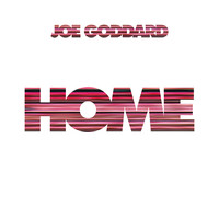Joe Goddard - Home
