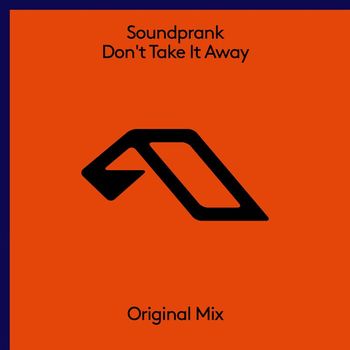 Soundprank - Don't Take It Away