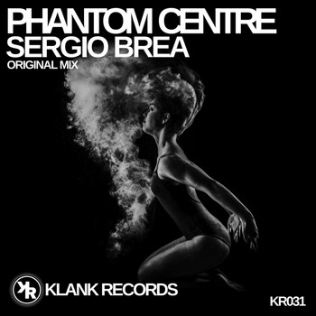 Sergio Brea - Phantom Centre