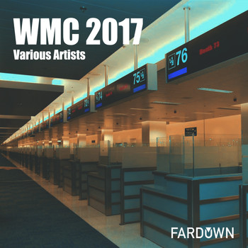 Various Artists - WMC 2017
