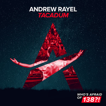 Andrew Rayel - Tacadum