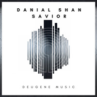 Danial Shan - Savior