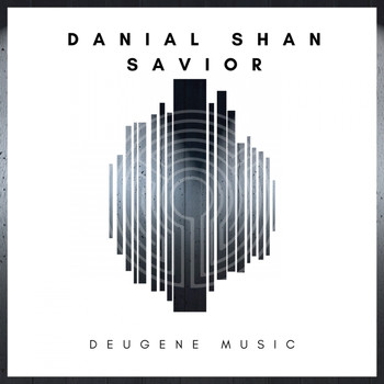 Danial Shan - Savior