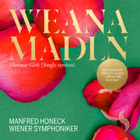Wiener Symphoniker - Weana Mad'ln, Op. 388 (Single Version)