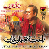 Rahat Fateh Ali Khan - Nazrana E Aqidat, Vol. 4