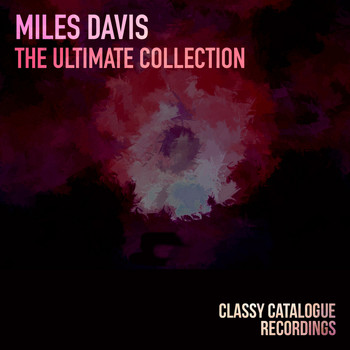 Miles Davies - Miles Davis - The Ultimate Collection