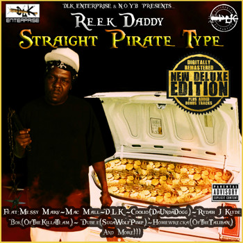 Reek Daddy - Straight Pirate Type (Explicit)