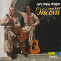 Los Visconti - Ayer, Hoy y Siempre