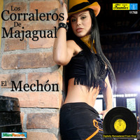 Los Corraleros De Majagual - El Mechón