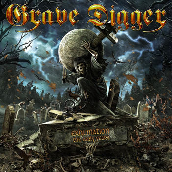 Grave Digger - Exhumation – the Early Years (Explicit)