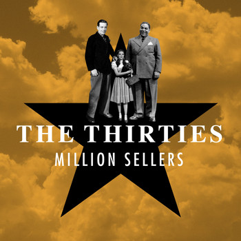 Various Artists - The Thirties - Million Sellers
