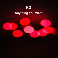KG, Lounge Rockers - Anything You Want