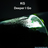 KG, Lounge Rockers - Deeper I Go