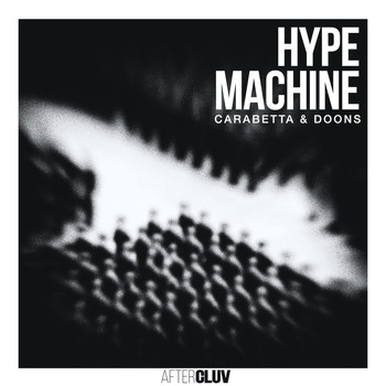 Carabetta & Doons - Hype Machine