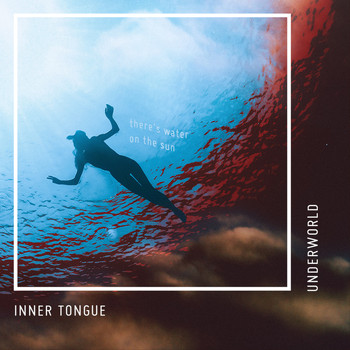 Inner Tongue - Underworld