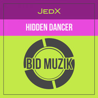 JedX - Hidden Dancer