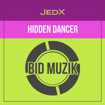 JedX - Hidden Dancer