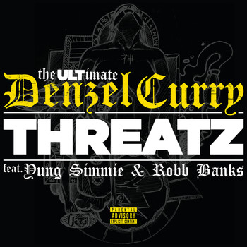 Denzel Curry - Threatz (Explicit)