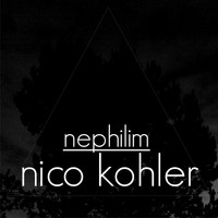 Nico Kohler - Nephilim