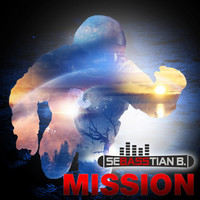 Sebasstian B. - Mission