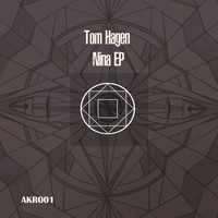 Tom Hagen - Nina EP