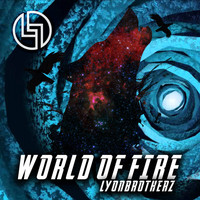 Lyonbrotherz - World of Fire