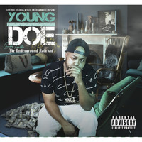Young Doe - The Underground Railroad (Explicit)
