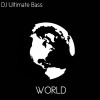 DJ Ultimate Bass - World