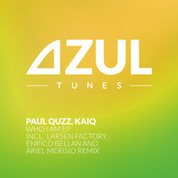 Paul Quzz & Kaiq - Who Am I EP