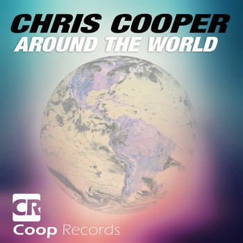 Chris Cooper - Around the World