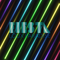 Loux Paradise - Fiesta