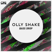 Olly Shake - Bass Drop