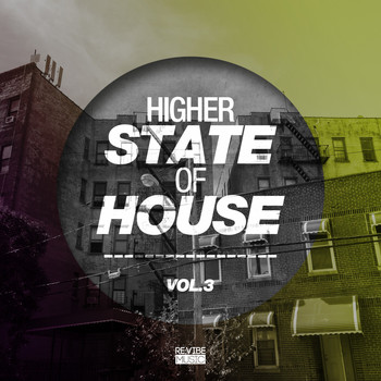 Various Artists - Higher State of House, Vol. 3