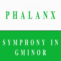 Phalanx - Symphony in Gminor
