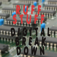 Ruff Stuff - Digital Break Down