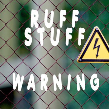 Ruff Stuff - Warning