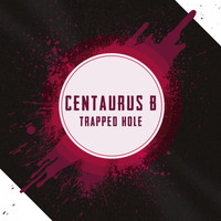 Centaurus B - Trapped Hole