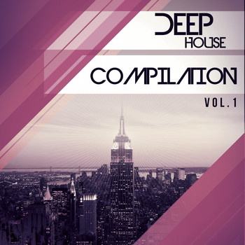 Various Artists - Deep House: Compilation, Vol. 1