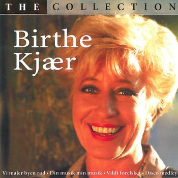 Birthe Kjaer - The Collection
